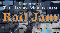 Gilson Iron Mountain Summer Rail Jam 2023