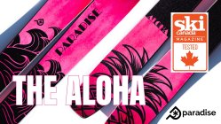 SKI CANADA MAGAZINE - PARADISE ALOHA SKI TEST