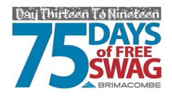 75 Days of Free Swag: Days 13-19 