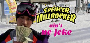 Spencer Milbocker: Aint No Joke 