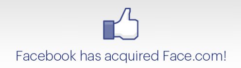 Facebook Focusing on Improved Facial Tagging, Acquires Face.com For $50M+ 