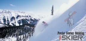 SBC's Powder Cowboy Catskiing Contest