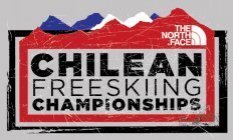 The Subaru Freeskiing World Tour Presents The North Face Chilean Freeskiing Championships August 18-21