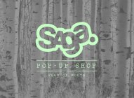 Saga Pop Up Is Live. 