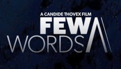 Few Words Toronto Premiere