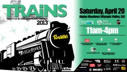 TRAiNS 2013 Scheduled For April 20 At Alpine Meadows