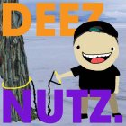 DEEZ NUTZ. Episode 2: A Day in the Life and the Tabarnak Pack
