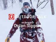 Outdoor Talk: Dylan Siggers