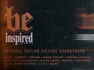 BE Inspired Movie Soundtrack - Out Now