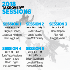 2018 TAKEOVER™ SESSIONS ANNOUNCED