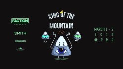 Faction Returns with Ultimate Freeride Comp, King of the Mountain @ Revelstoke