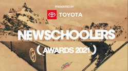 2021 Newschoolers Awards Presented by Toyota: Full Nominee List + Live Broadcast Announcement