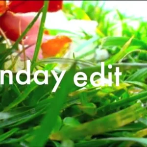 Sunday Edit.