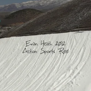 Evan Heath 2012 Action Sports Reel