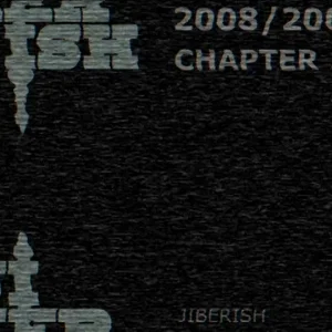 Jiberish - 08/09 Chapter 1