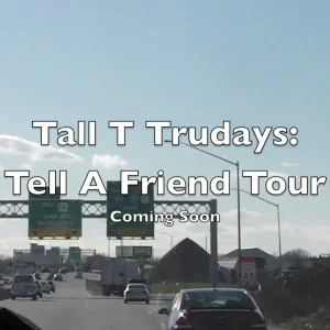 Tall T Trudays: TAFT teaser