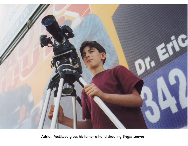 Filming for brighleaves