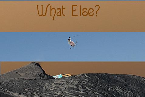 Freeskiing! What Else?