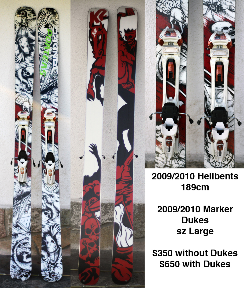 Hellbents for sale with Dukes...Skis are pending...but dukes are still up.