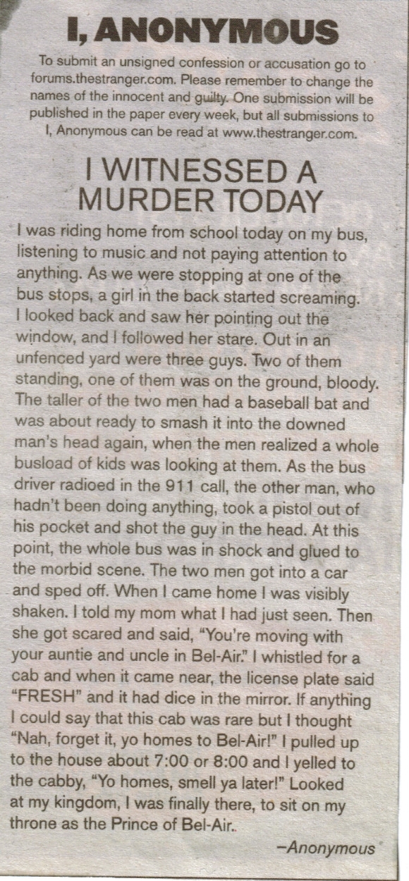 I witnessed a murder...