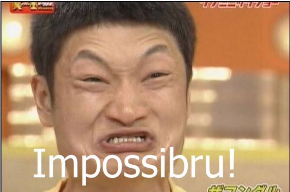Impossibru