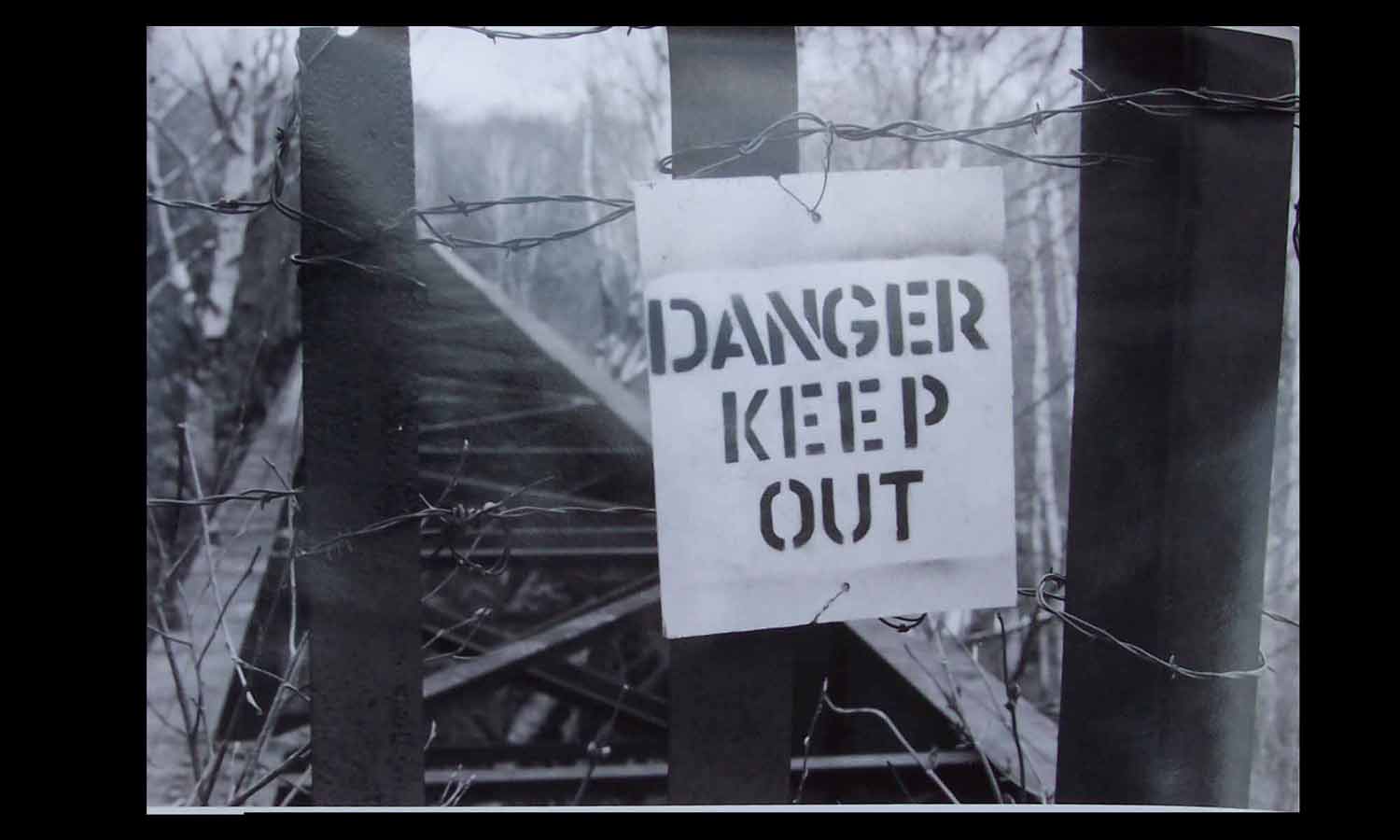 Keep Out