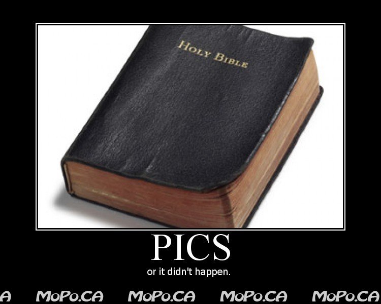 Pics or it didn't happen.