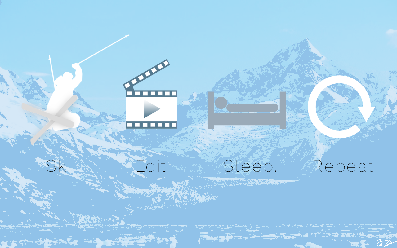 Ski.Edit.Sleep.Repeat