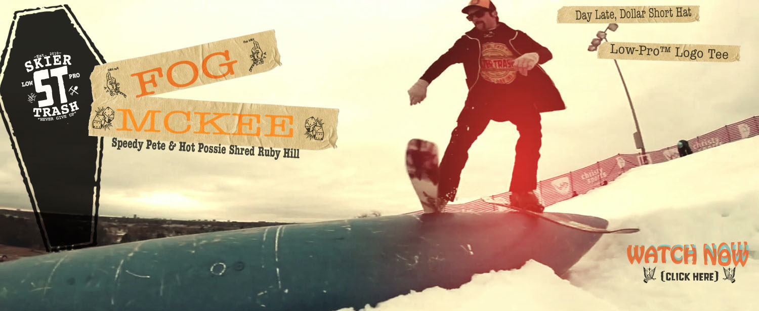 Skier Trash's Fog McKee, Speedy Pete, Hot Possie, & friends Shred Ruby Hill