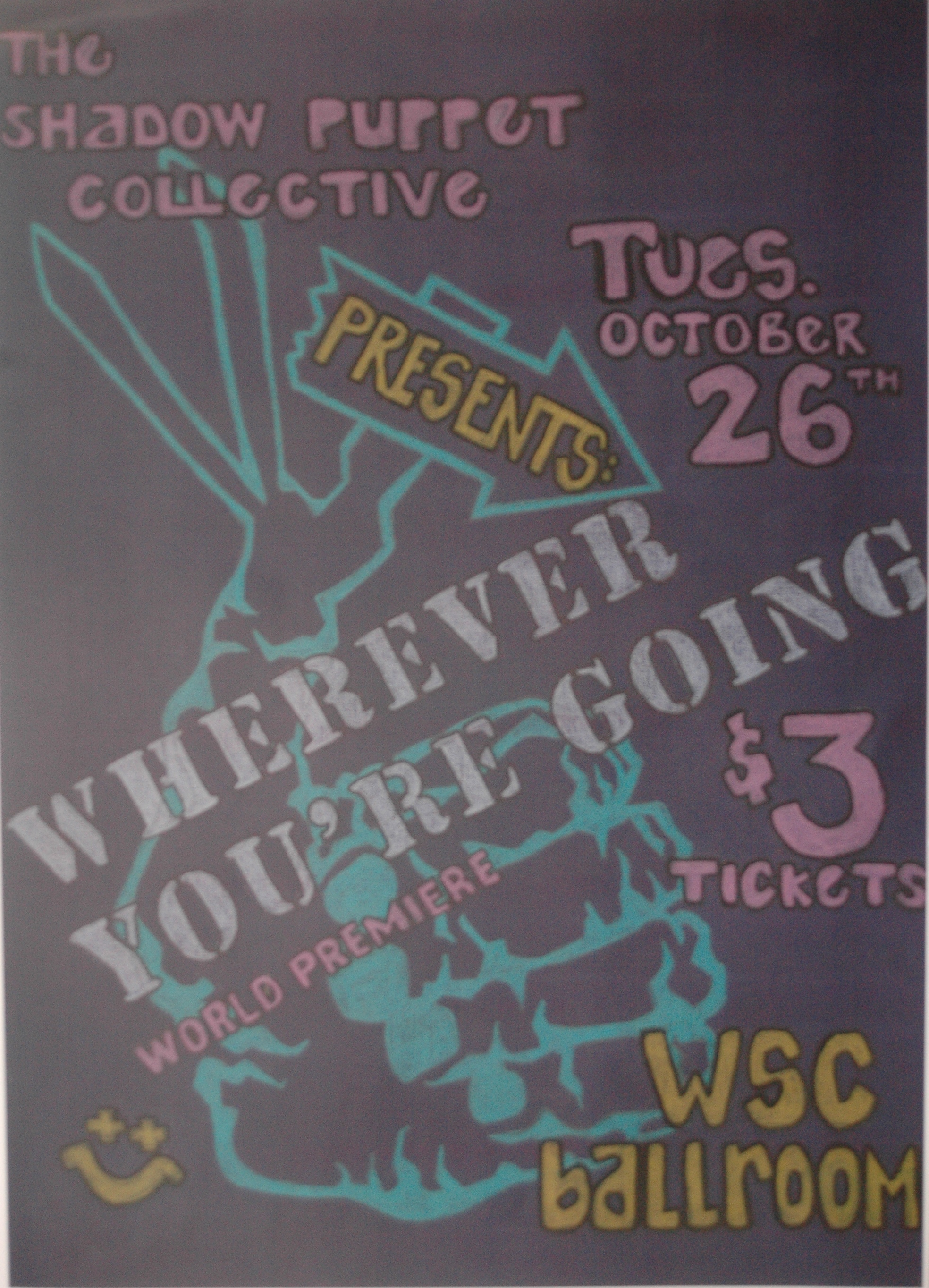 "Wherever You're Going" poster