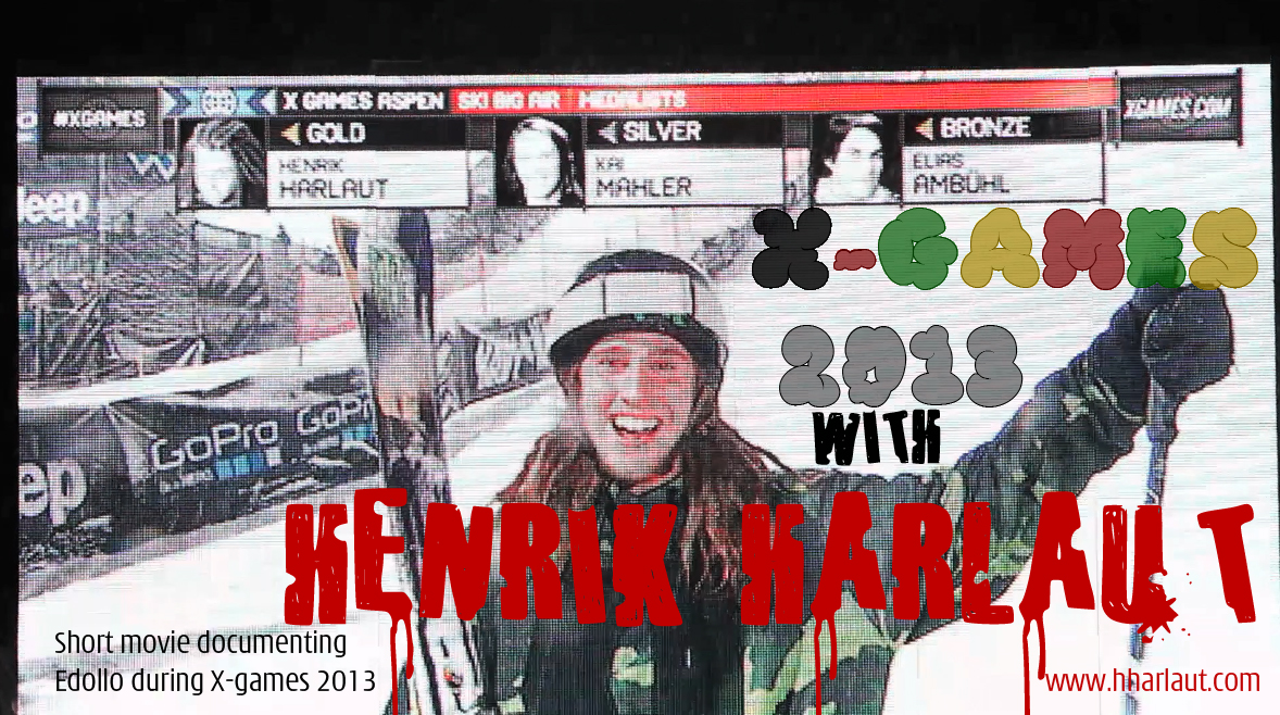 X-games 2013 with Henrik Harlaut